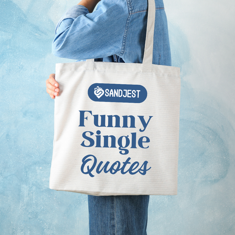 Explore funny single quotes to celebrate independence and humor.