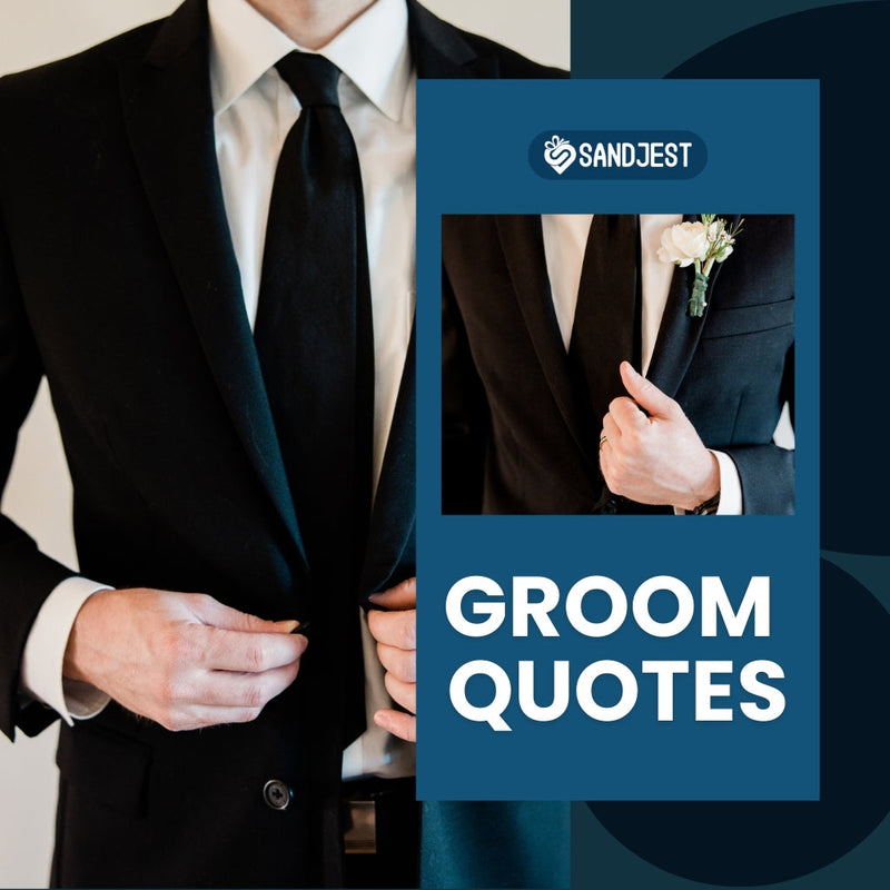 Groom groom quotes enhance wedding toasts with meaningful and heartfelt words for the groom.