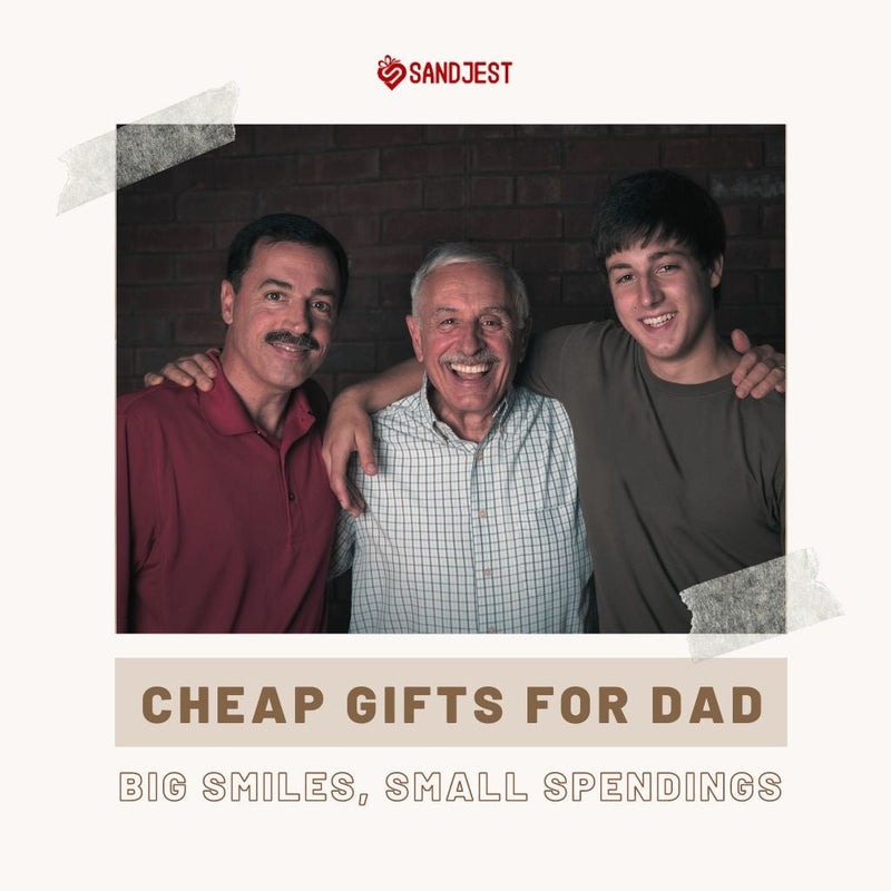 Celebrate dad's special day with these thoughtful and inexpensive gift