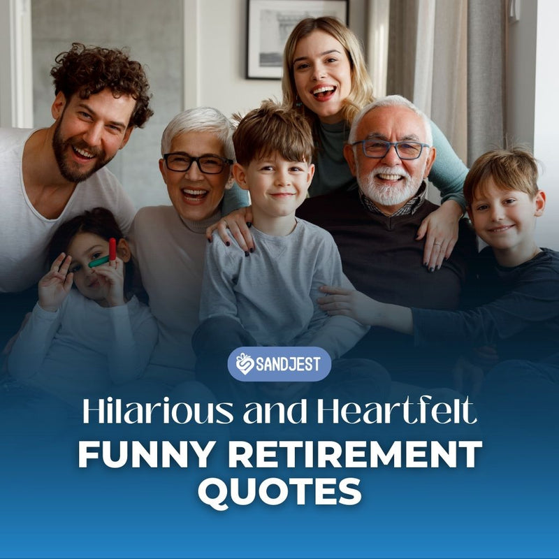 A collage of hilarious and heartfelt funny retirement quotes, perfect for celebrating this new chapter