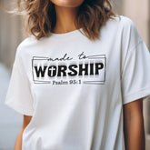 Sandjest Christian T-Shirt Made to Worship Gift for Jesus Lover Bible Lover