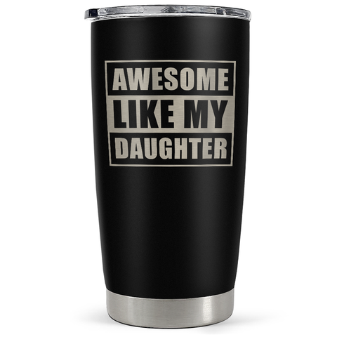 Gift from Daughter to Dad - 20oz Tumbler with Lid for Father - Insulated Stainless Steel Mug - Funny Coffee Mug for Outdoor Travel Sport Office, Gifts for Birthday Father’s Day
