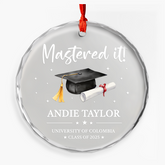 Personalized Mastered It Degree Graduation Gifts - Custom Christmas Crystal Glass Ornament, University, College, Senior Year Keepsake