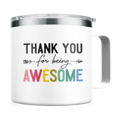 SANDJEST Inspirational Gifts for Women Thanks for Being Awesome Tumbler 14oz Insulated Coffee Mug with Handle Thank You Gift for Women Men Coworker Colleague Boss Friends Gift for Birthday Christmas