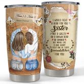 Personalized Sister Tumbler Fight A Bear For Sister Bestie