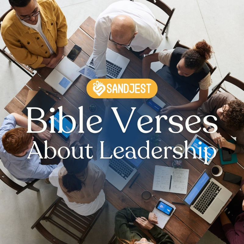 100+ Bible Verses About Leadership for Strength and Wisdom