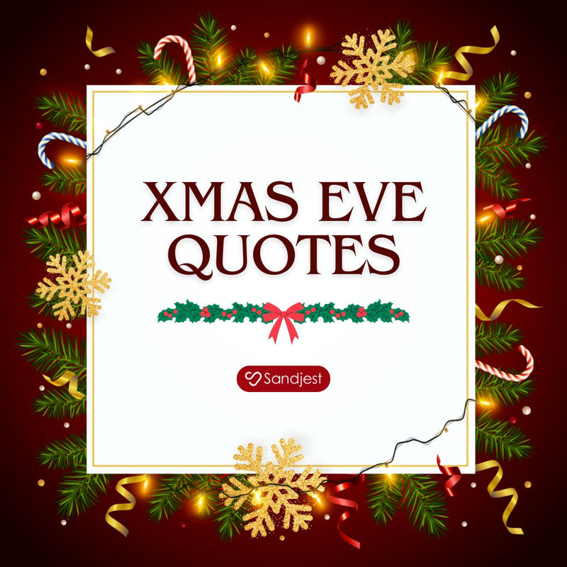 Celebrate togetherness with Xmas Eve quotes that fill hearts with warmth, joy, and love.