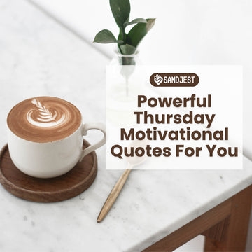 100+ powerful Thursday motivational quotes for you to inspire a positive mindset.