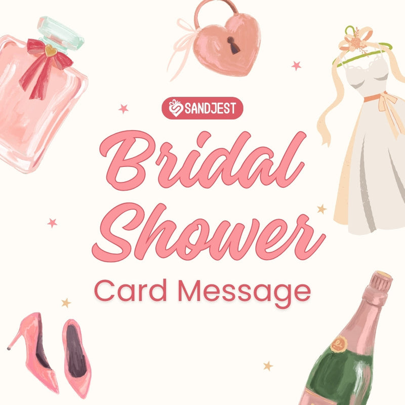Best bridal shower card messages and wishes offer meaningful ways to congratulate and support the bride-to-be. 
