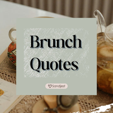 Gather around delicious dishes and share unforgettable smiles with the best brunch quotes