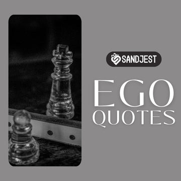 120+ Ego Quotes To Inspire Reflection On Confidence And Growth
