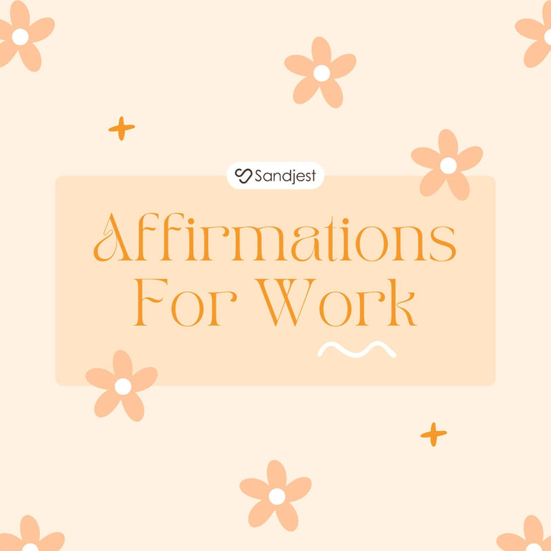 Boost focus and confidence daily with affirmations for work.