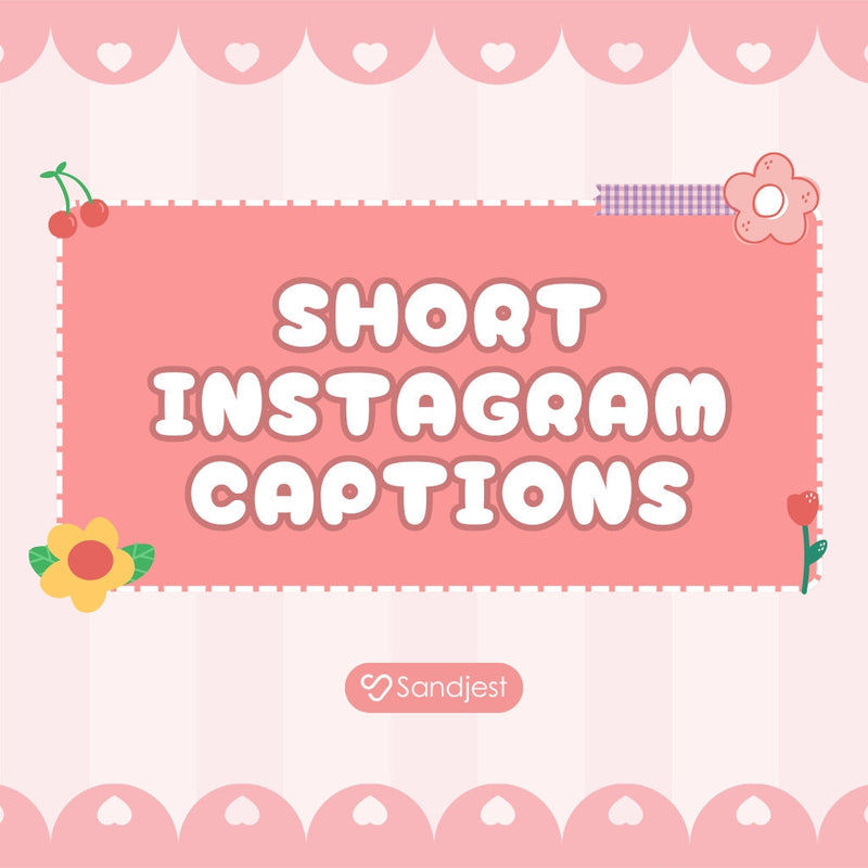 130+ Short Instagram Captions The Art of Less Is More