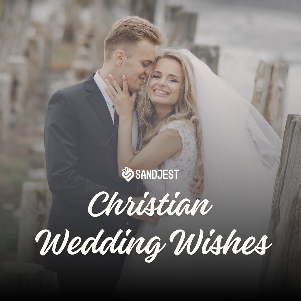 140+ Happy Christian Wedding Wishes for Newlyweds | Sandjest Gifts, image size:1024x1024