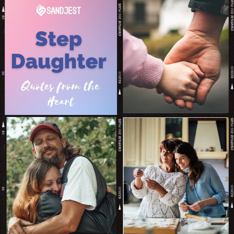 Heartwarming Sandjest 'Step Daughter Quotes from the Heart' with images of familial love and connection