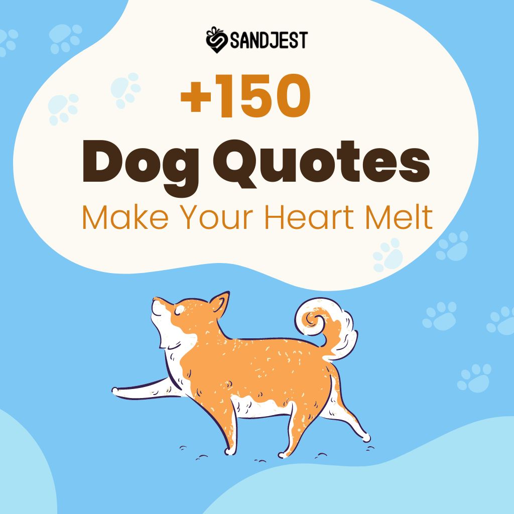 Illustration of a cute dog with a collection of heartfelt dog quotes.