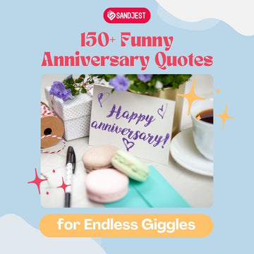 Image depicting 150+ Funny Anniversary Quotes for laughter-filled moments with loved ones