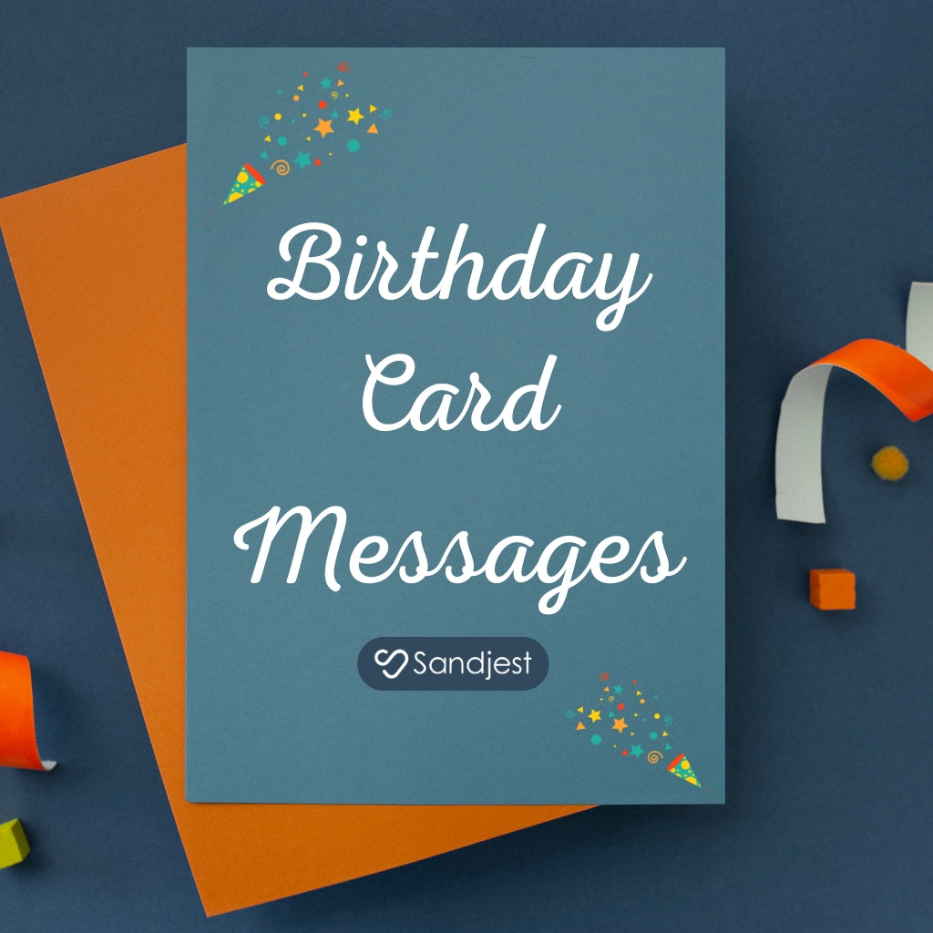 150+ Write Perfect Birthday Card Messages That Touch Hearts • Sandjest ...
