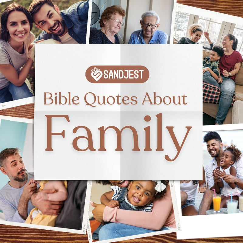 Popular Bible Quotes About Family To Bring Faith Into Your Home