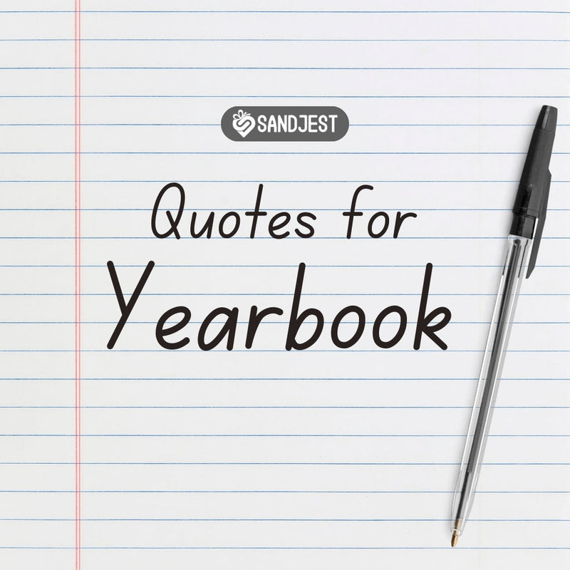 Find the perfect quotes for yearbook to make your yearbook memorable in this article.