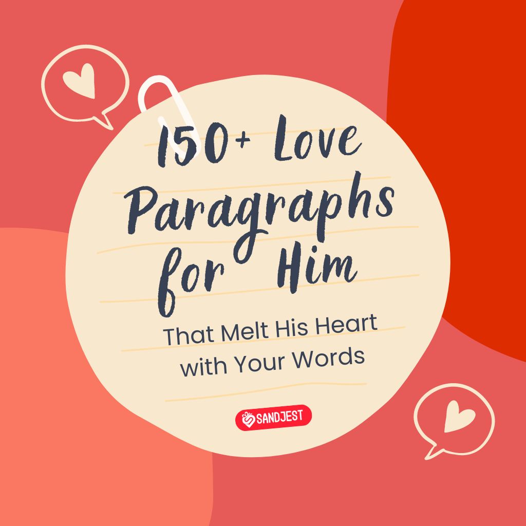 Graphic with text promoting '150+ Love Paragraphs for Him' as a way to express deep emotions.