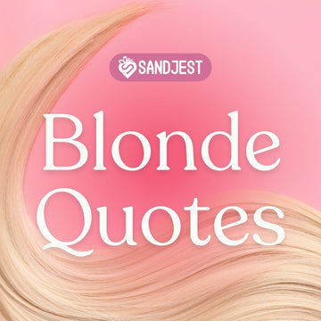 Celebrate the golden days of summer with these uplifting blonde hair quotes.