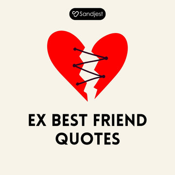 180 Ex Best Friend Quotes for When You Miss Them but Know It’s Over