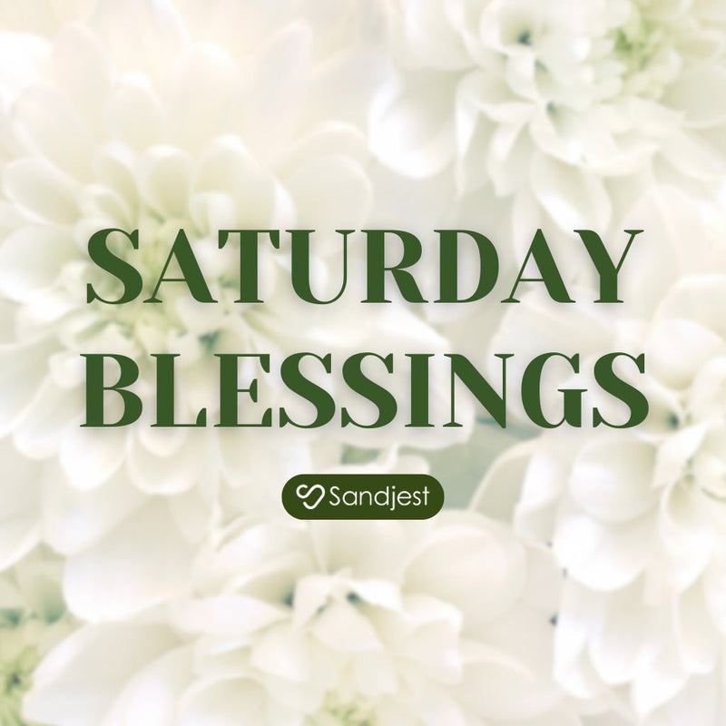 Even one quiet gesture can carry all the love a Saturday blessing holds.