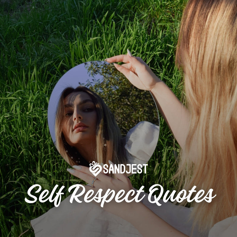 Discover self respect quotes that will empower you to value yourself more. 