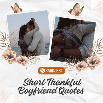 Heartfelt romantic sweet thank you message for boyfriend expressions.