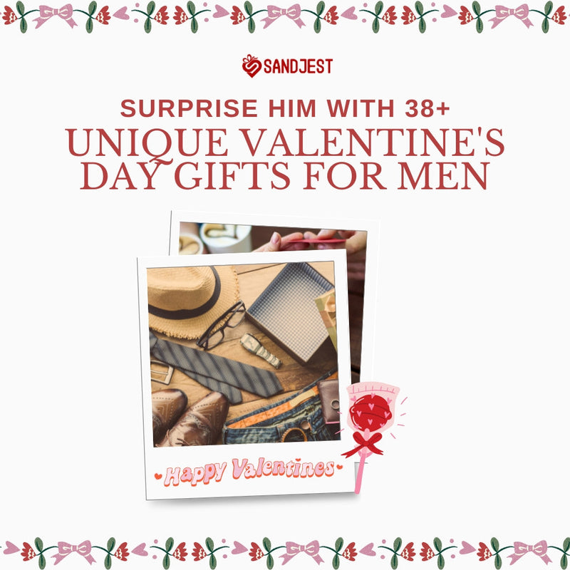 Compilation of 45+ Unique and Memorable Valentine's Day Gifts for Him showcasing a variety of thoughtful options  
