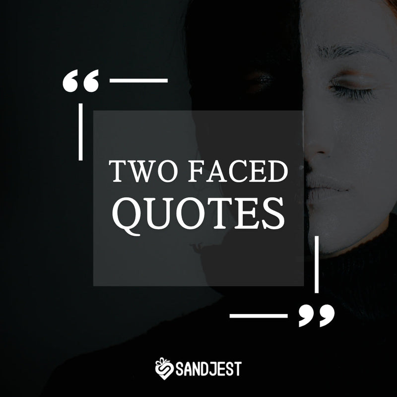 200+ Explore two faced quotes revealing hidden motives and duality