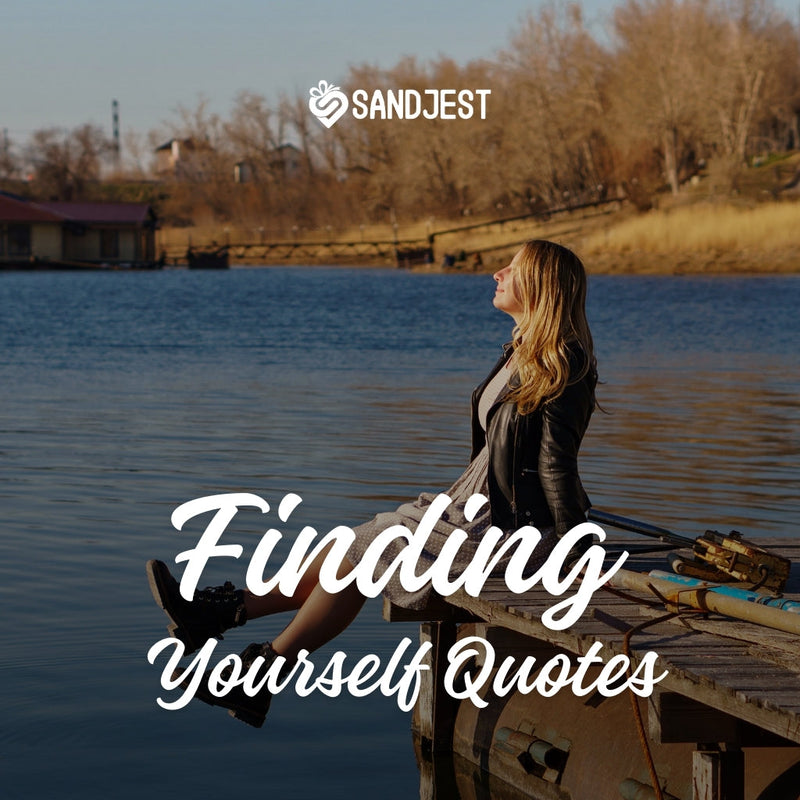 Find yourself and be that with these finding yourself quotes to motivate you.