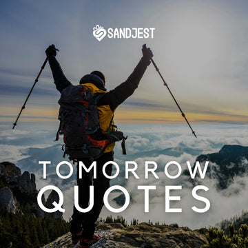 Embrace each moment fully with these tomorrow quotes.