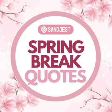 Celebrate the best moments of spring with these fun and vibrant spring break quotes!