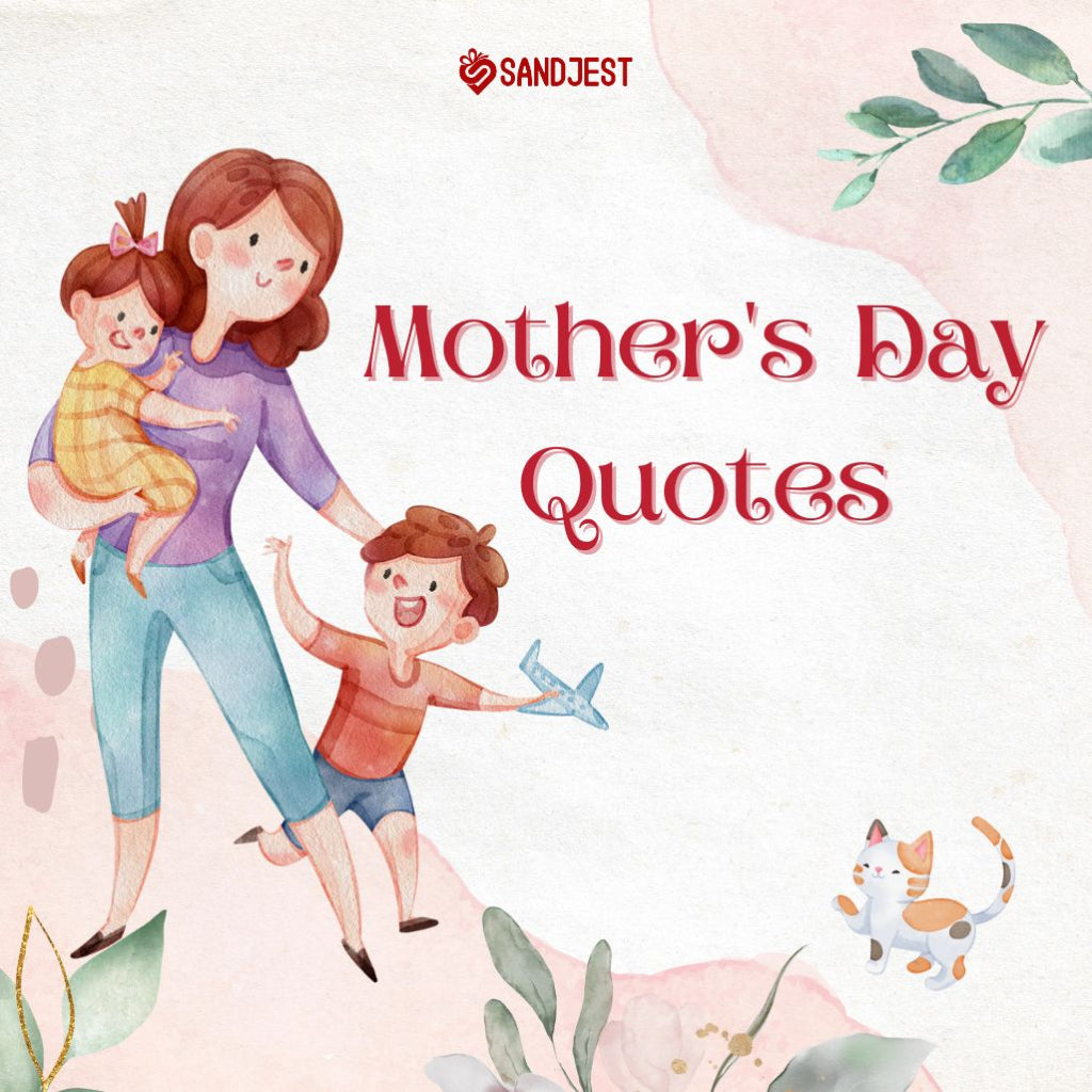 Capture the essence of motherly love with these inspiring Mother's Day quotes, perfect for celebrating your special day