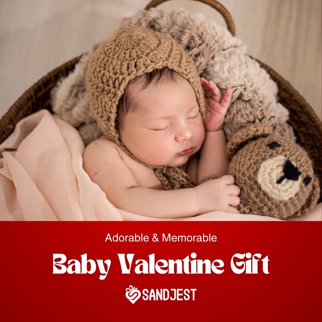 Adorable & Memorable Baby Valentine Gift for Babies, showcasing a range of charming presents 