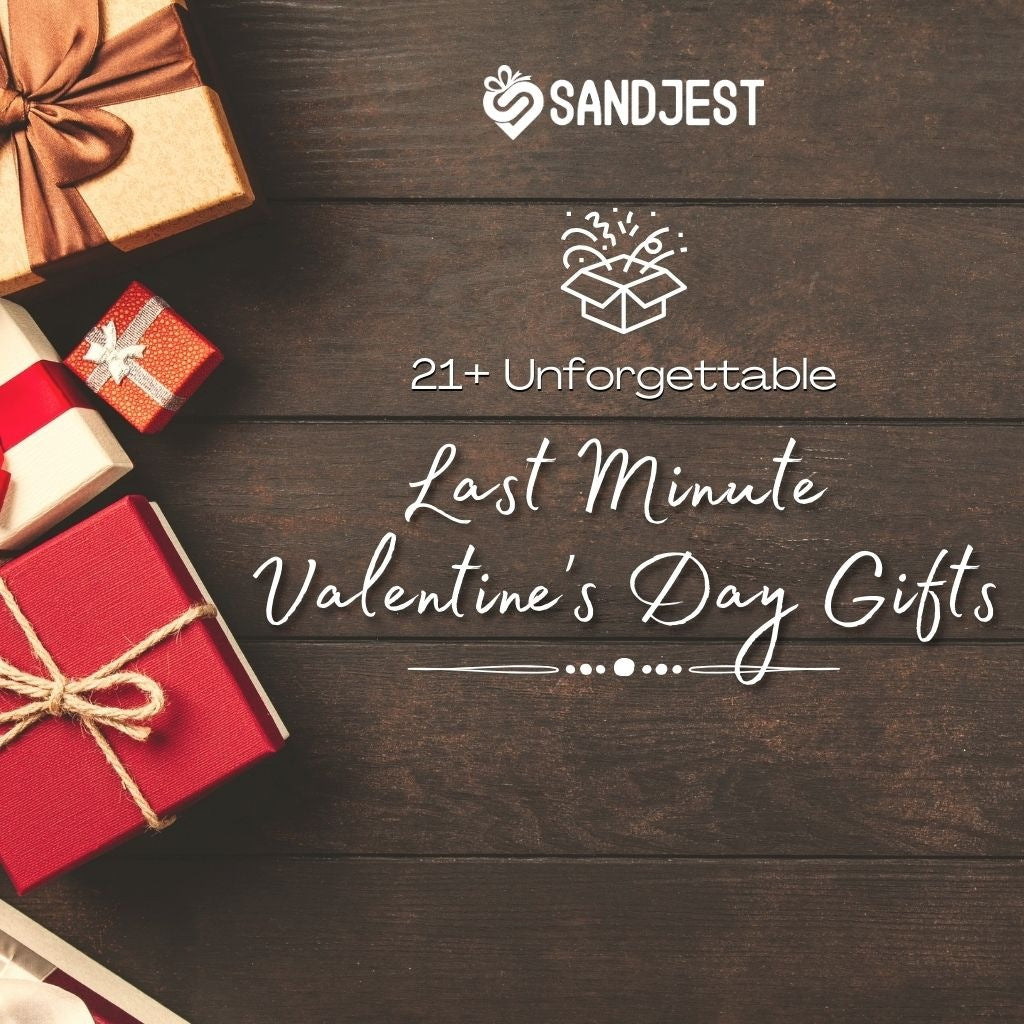 A collage of 21+ unforgettable last minute Valentine's Day gifts, showcasing a variety of thoughtful options. 