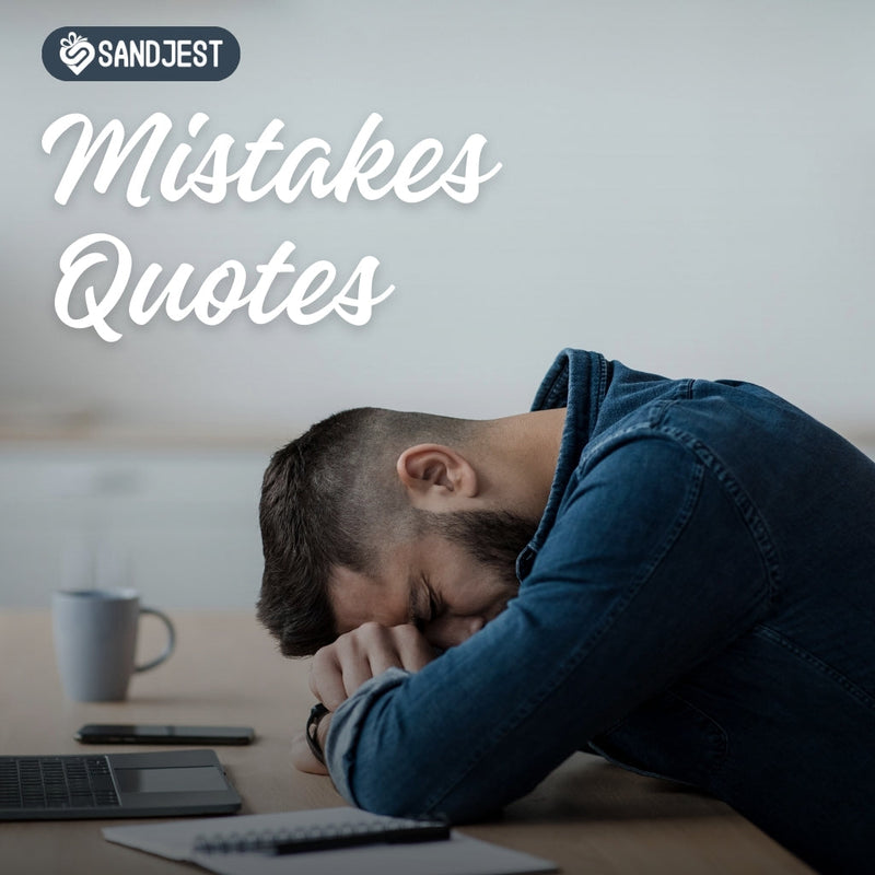 Reflect on life’s challenges with these inspiring quotes about mistakes and regrets.