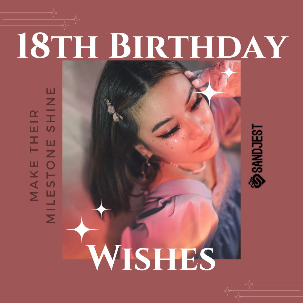 18th Birthday Wishes promotional image from Sandjest with a stylish young woman.