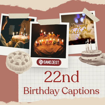 Make your milestone day shine with creative and memorable 22nd birthday caption ideas.
