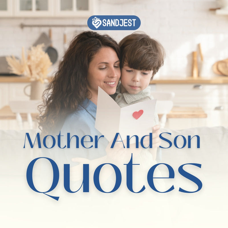 Celebrate the simple yet powerful bond shared between mothers and sons with these quotes for mother and son bonding.