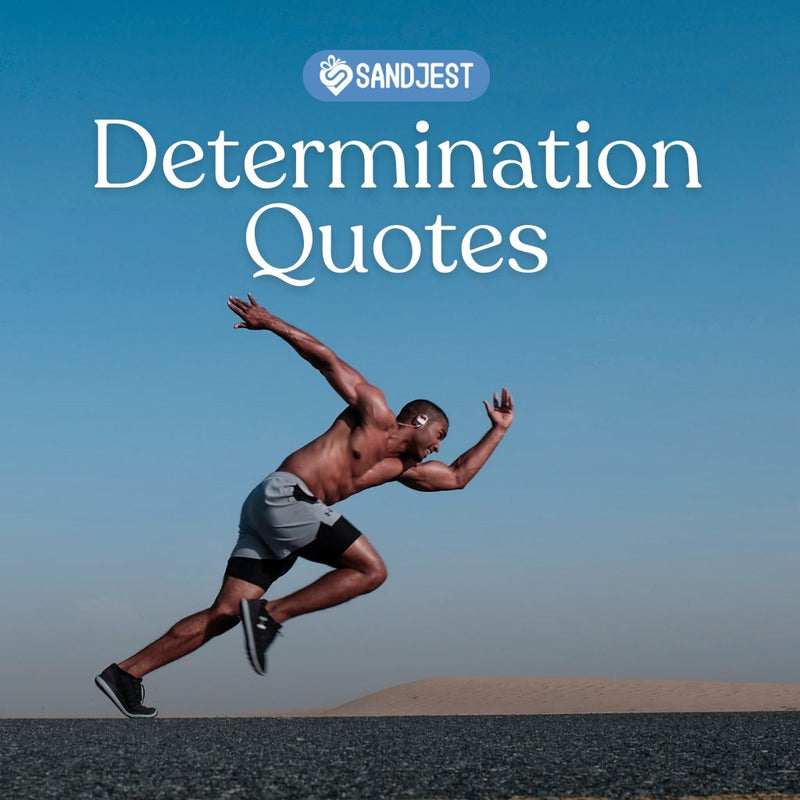 Discover timeless determination quotes that will help you push through challenges and reach your greatest goals. 