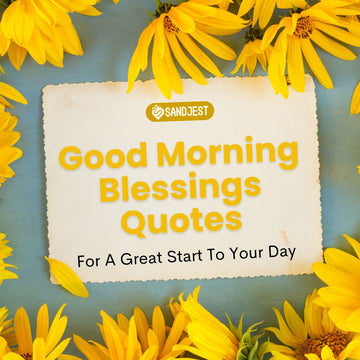 Vibrant yellow flowers surrounding morning blessings quotes title