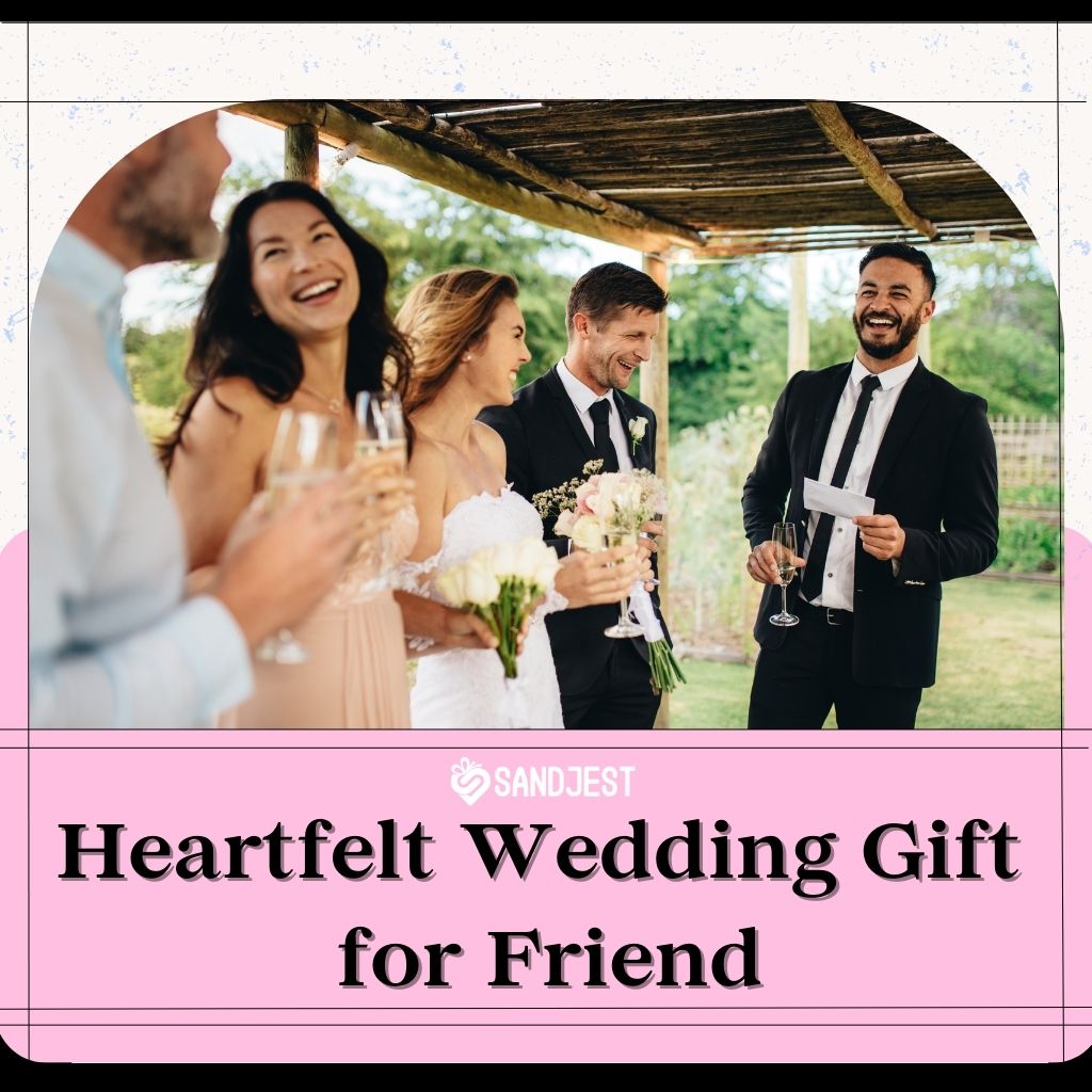 A collection of 27+ Heartfelt Wedding Gift for Friend ideas, showcasing a range of thoughtful and personalized options