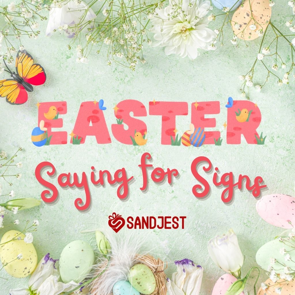 Best Easter Sayings Signs Ideas to Use in Church & Home This Season