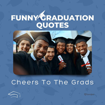 Group of graduates smiling with 'Funny Graduation Quotes' text, celebrating achievements.