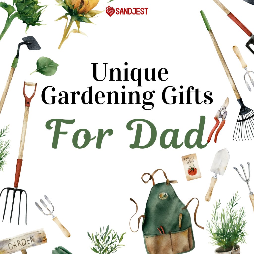 Collage of 35+ unique gardening gifts for dad, including tools, plant kits, and outdoor accessories, perfect for enhancing his gardening experience.