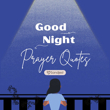 350+ Good Night Prayer Quotes to End Your Day in Peace