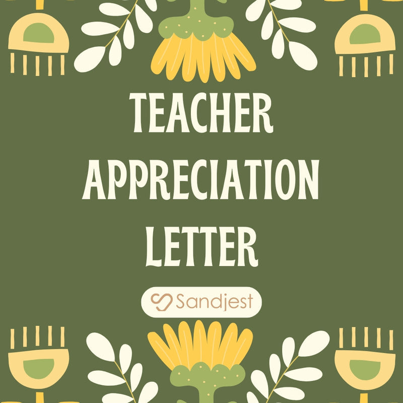 40+ Teacher Appreciation Letter Guide for a Sincere Thank You